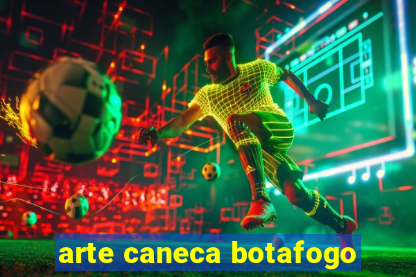 arte caneca botafogo